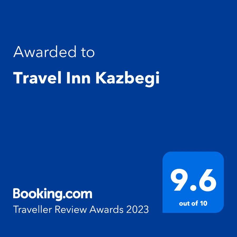 Travel Inn Kazbegi Zewnętrze zdjęcie